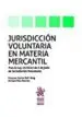 AudioLibro Jurisdiccion Voluntaria en Materia Mercantil de Varios Autores