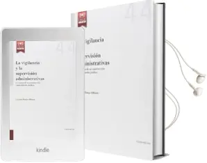Descargar AudioLibro La Vigilancia y la Supervisión Administrativas de Varios Autores año 2016