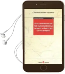 Descargar AudioLibro Nueva Indemnizacion por Daño Profesional : Mejoras y Limites del 
