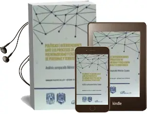 Descargar AudioLibro Politicas e Intervenciones Ante los Procesos de Vulnerabilidad y Exclusion: De Personas y Territorios. Analisis Comparado Mexico - España de Enrique Pastor Seller año 2016