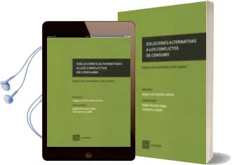 Descargar AudioLibro Soluciones Alternativas a los Conflictos de Consumo de Jorge Luis Tomillo Urbina año 2016