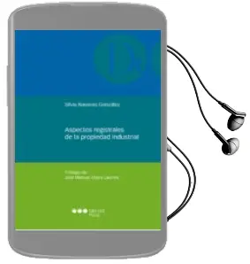 Descargar AudioLibro Aspectos Registrales de la Propiedad Industrial de Silvia Navares Gonzalez año 2016