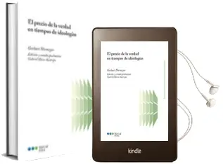 Descargar AudioLibro El Precio de la Verdad en Tiempos de Ideologias de Varios Autores año 2016