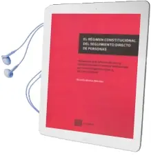 Descargar AudioLibro El Régimen Constitucional del Seguimiento Directo de Personas de Ricardo Martin Morales año 2016