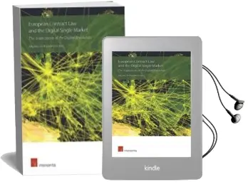 Descargar AudioLibro European Contract law and the Digital Single Market: The Implicat Ions of the Digital Revolution de Alberto De Franceschi año 2016