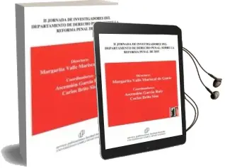 Descargar AudioLibro Ii Jornada de Investigadores del Departamento de Derecho Penal: Sobre la Reforma Penal de 2015 de Margarita Valle Mariscal De Gante año 2016
