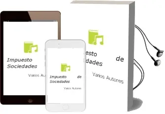 Descargar AudioLibro Impuesto de Sociedades de Varios Autores año 2016