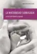 AudioLibro La Maternidad Subrogada a la luz del Derecho Español de Aurelia Maria Romero Coloma