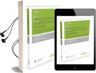 Descargar AudioLibro La Protección de la Víctima de Violencia de Género de Ana M. Romero Burillo año 2016