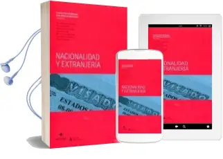 Descargar AudioLibro Nacionalidad y Extranjería de Carmen Parra Rodriguez año 2016