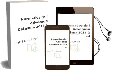 Descargar AudioLibro Normativa de l Advocacia Catalana 2016 (2ª Ed.) de Joan Pico I Junoy año 2016