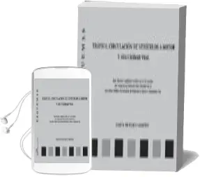 Descargar AudioLibro Tráfico, Circulación de Vehículos a Motor y Seguridad Vial Esquemas de Maria Buzarco Samper año 2016