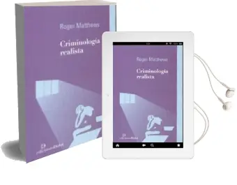 Descargar AudioLibro Criminologia Realista de Roger Matthews año 2016