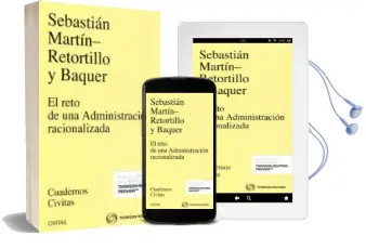 Descargar AudioLibro El Reto de una Administración Racionalizada de S. Martin Retortillo Y Baquer año 2016