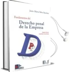 Descargar AudioLibro Fundamentos del Derecho Penal de la Empresa de Jesus Maria Silva Sanchez año 2016