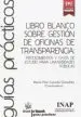 AudioLibro Libro Blanco Sobre Gestión de Oficinas de Transparencia de Varios Autores