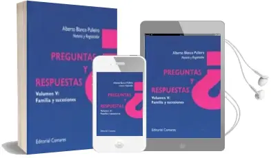 Descargar AudioLibro Preguntas y Respuestas, Volumen v: Familia y Sucesiones de Alberto Blanco Pulleiro año 2016
