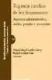 AudioLibro Regimen Juridico de los Documentos de Miguel Angel Sendin Garcia