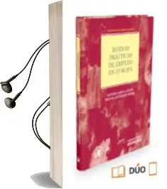 Descargar AudioLibro Buenas Prácticas de Empleo en Europa de Antonio Ojeda Aviles año 2016