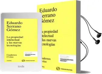 Descargar AudioLibro Civitas: La Propiedad Intelectual y las Nuevas Tecnologías de Eduardo Serrano Gomez año 2016