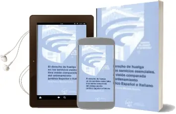 Descargar AudioLibro El Derecho de Huelga en los Servicios Esenciales. una Visión Comp Arada del Ordenamiento Jurídico Español e Italiano de Jesus Antonio Becares Guerra año 2016