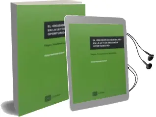 Descargar AudioLibro El Deudor de Buena fe en la ley de Segunda Oportunidad de Victor Bastante Granell año 2016