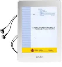 Descargar AudioLibro Gobierno, Administracion Publica y Procedimiento Administrativo de Varios Autores año 2016