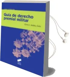 Descargar AudioLibro Guia de Derecho Premial Militar de Carlos Jesus Medina Avila año 2016