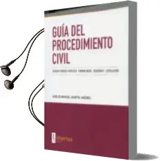 Descargar AudioLibro Guía del Procedimiento Civil de Carlos Manuel Martin Jimenez año 2016