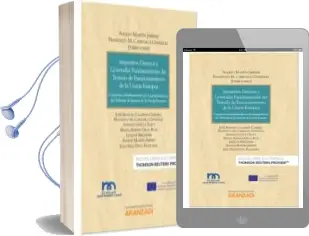 Descargar AudioLibro Impuestos Directos y Libertades Fundamentales del Tratado de Funcionamiento de la Unión Europea de Adolfo J. Martin Jimenez año 2016