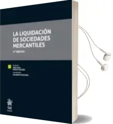 Descargar AudioLibro La Liquidacion de Sociedades Mercantiles -3ª Edicion de Angel Rojo año 2016