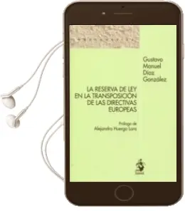 Descargar AudioLibro La Reserva de ley en la Transposición de las Directivas Europeas de Gustavo Manuel Diaz Gonzalez año 2016