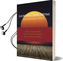 Descargar AudioLibro Las Instrucciones Previas una Reflesion Crítica de Juan Calixto Galan Caceres año 2016