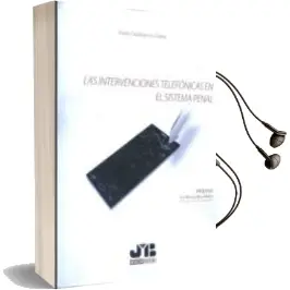 Descargar AudioLibro Las Intervenciones Telefonicas en el Sistema Penal de Paola Casabianca Zuleta año 2016
