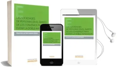 Descargar AudioLibro Las Sociedades de Personas en el Ambito de los Convenios para Evitar la Doble Imposicion de Francisco A. Vaquer Ferrer año 2016