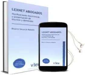 Descargar AudioLibro Lexnet Abogados. Notificaciones Electronicas y Presentacion de Escritos y Demandas de Beatriz Sanjurjo Rebollo año 2016