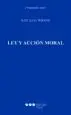 AudioLibro Ley y Accion Moral de Jose Luis Widow