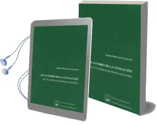 Descargar AudioLibro Los Actores de la Litigación (Español-Inglés) de Antonio Maria Lorca Navarrete año 2016