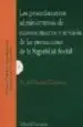 AudioLibro Los Procedimientos Administrativos del Reconocimiento y Revision de las Prestaciones de la Seguridad Social de Daniel Toscani Gimenez