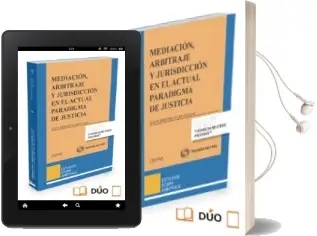 Descargar AudioLibro Mediación, Arbitraje y Jurisdicción en el Actual Paradigma de Justicia de Silvia Barona Vilar año 2016