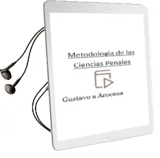 Descargar AudioLibro Metodologia de las Ciencias Penales de Gustavo A. Arocena año 2016