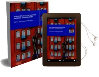 Descargar AudioLibro Por un Espacio Socio-Sanitario Inclusivo - Informe Cermin: Deficits, Retos y Propuestas de Mejora (Incluye Cd-R) de Varios Autores año 2016