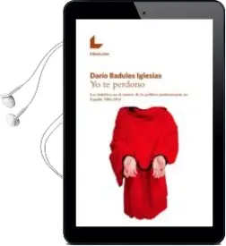 Descargar AudioLibro Yo te Perdono de Dario Badules Iglesias año 2016