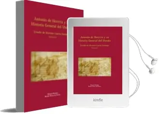 Descargar AudioLibro Antonio de Herrera y su Historia General del Mundo, Vol. 4 de Mariano Cuesta Domingo año 2016