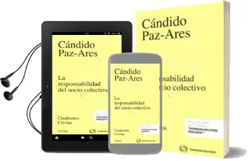 Descargar AudioLibro Civitas: La Responsabilidad del Socio Colectivo de Candido Paz Ares Rodriguez año 2016