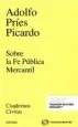 AudioLibro Civitas: Sobre la fe Pública Mercantil de Adolfo Pries Picardo