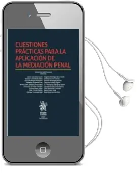 Descargar AudioLibro Cuestiones Prácticas para la Aplicación de la Mediación Penal de Varios Autores año 2016