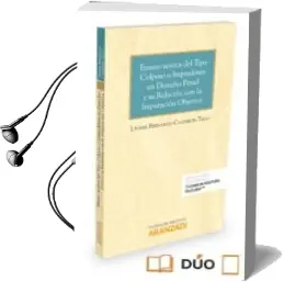 Descargar AudioLibro Ensayo Acerca del Tipo Culposo o Imprudente en Derecho Penal y su Relación con la Imputación Objetica de Lyonel Fernando Calderon Tello año 2016