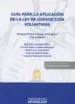 AudioLibro Guía para la Aqplicación de la ley de Jurisdicción Voluntaria de Ernesto Pedro Casado Rodriguez