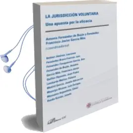 Descargar AudioLibro La Jurisdicción Voluntaria de Antonio Fernandez De Bujan año 2016